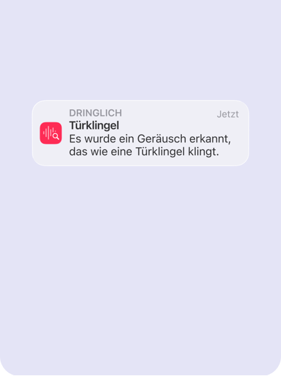Eine Mitteilung auf einem iPhone zeigt basierend auf dem echten Geräusch an, dass „ein Geräusch erkannt wurde, das wie eine Türklingel klingt“.