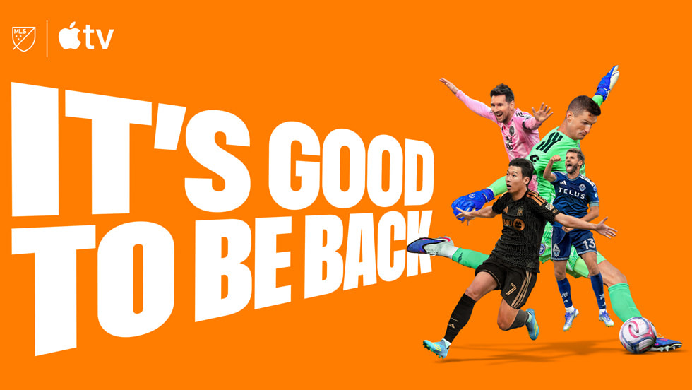 Artwork with four Major League Soccer players pictured alongside the text “It’s good to be back.”