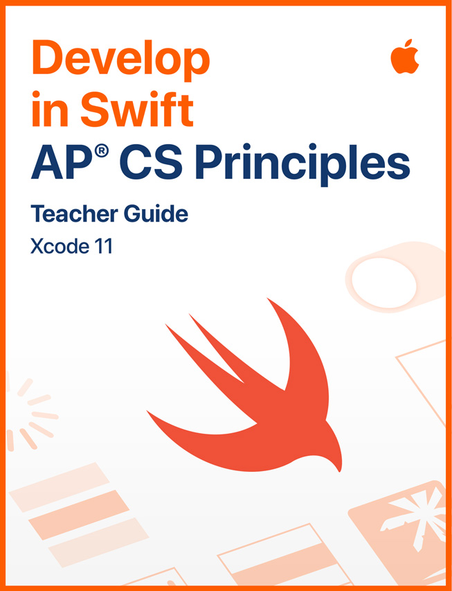“Develop in Swift AP CS Principles” 교사용 가이드.