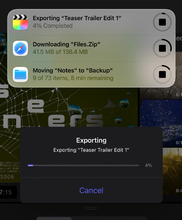 A list of Live Activities in progress and running simultaneously, list includes exporting a trailer, downloading large files and moving “Notes” to “Backup”